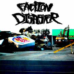 Faction Disaster : Faction Disaster